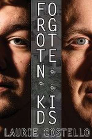 Forgotten Kids de Laurie Costello