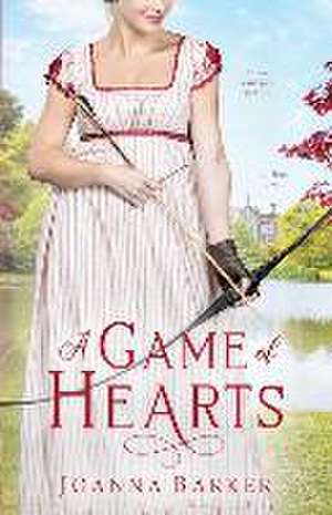 A Game of Hearts de Joanna Barker