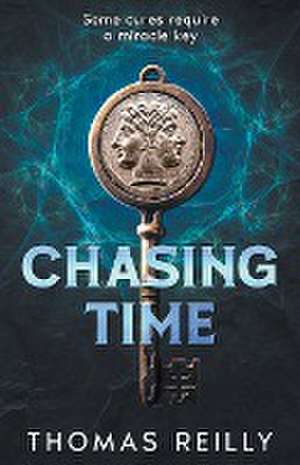 Chasing Time de Thomas Reilly