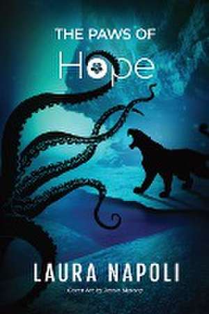 The Paws of Hope de Laura Napoli