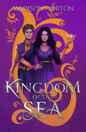 Kingdom of the Sea de Madison Horton