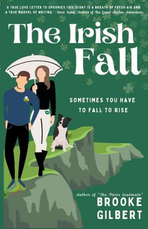 The Irish Fall de Brooke Gilbert