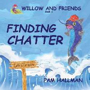 Finding Chatter de Pam Hallman