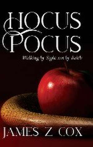 Hocus Pocus de James Z Cox