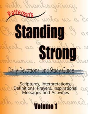 Patterson's Standing Strong de David Patterson