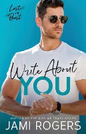 Write About You de Jami Rogers