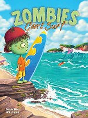 Zombies Can't Surf de Lyndsay Budge