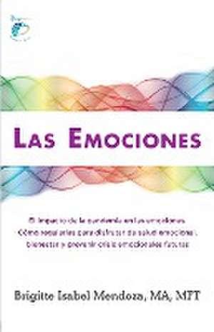 LAS EMOCIONES. de Brigitte I Mendoza