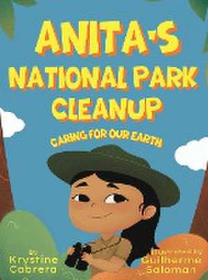 Anita's National Park Cleanup de Krystine Cabrera