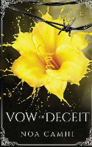 Vow of Deceit de Noa Camhi