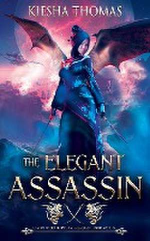 The Elegant Assassin de Kiesha Thomas