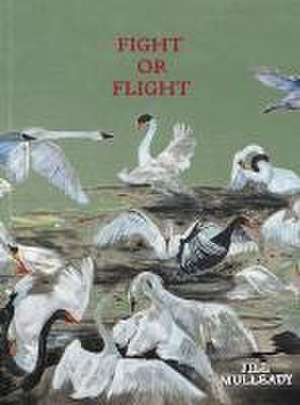 Jill Mulleady: Fight or Flight de Alison Coplan