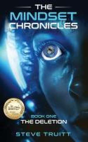 The MindSet Chronicles de Steve Truitt