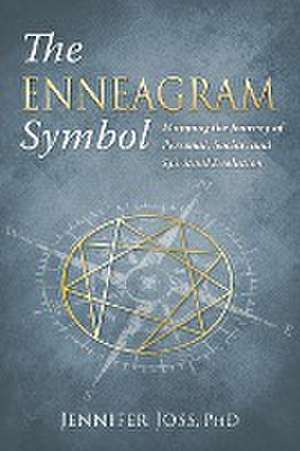 The Enneagram Symbol de Jennifer Ph. D. Joss