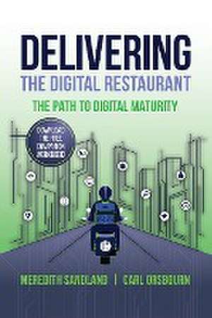 Delivering the Digital Restaurant de Carl Orsbourn