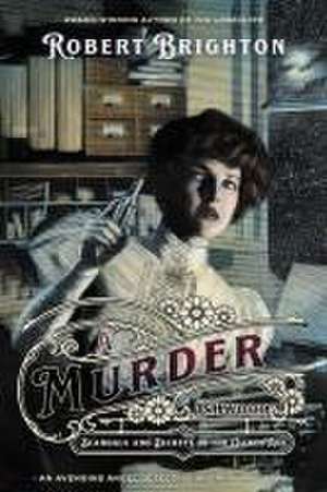 A Murder in Ashwood de Robert Brighton