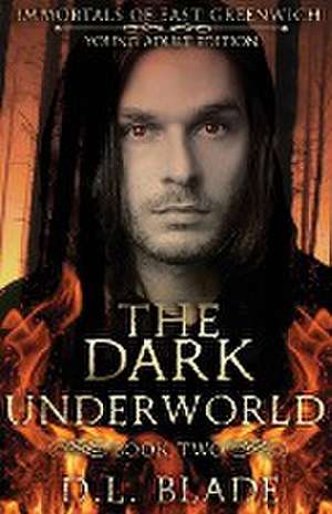 The Dark Underworld de Diana B Lynn