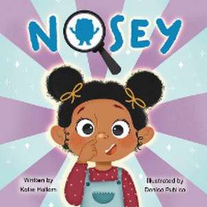 Nosey de Katie Hallam