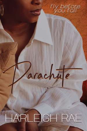 Parachute de Harleigh Rae