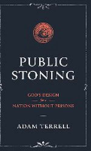 Public Stoning de Adam Terrell