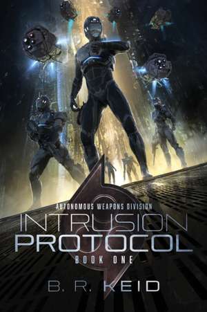 Intrusion Protocol de B. R. Keid