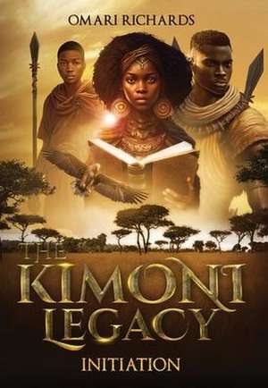 The Kimoni Legacy: Initiation de Omari Richards