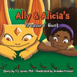 Ally and Alicia's Treasure Hunt de Mika L. Lewis