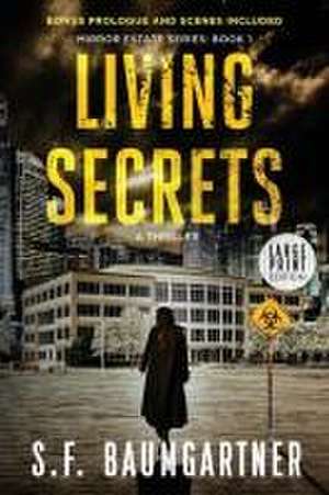 Living Secrets de S. F. Baumgartner