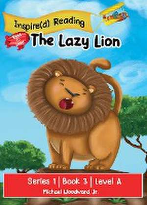 The Lazy Lion de Michael Woodward