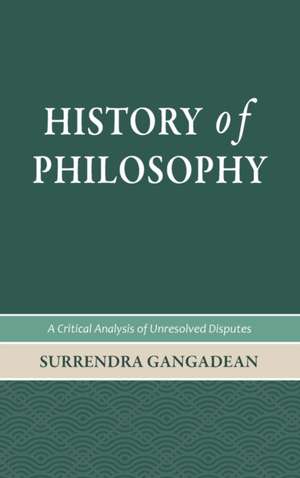 History of Philosophy de Surrendra Gangadean