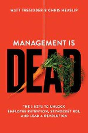 Management is Dead de Matt Tresidder