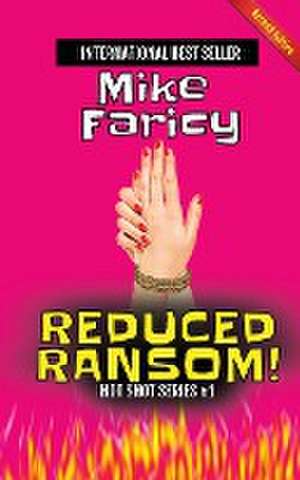 Reduced Ransom! Second Edition de Mike Faricy