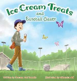 Ice Cream Treats and Baseball Cleats de Theresa M Del Vecchio