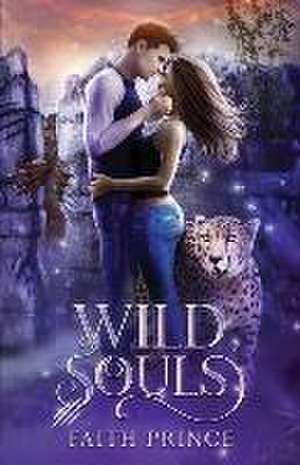 Wild Souls de Faith Prince