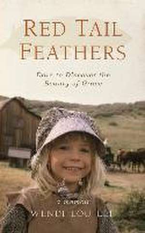 Red Tail Feathers de Wendi Lou Lee