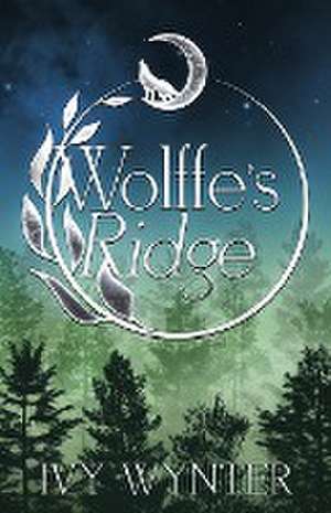 Wolffe's Ridge de Ivy Wynter