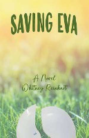 Saving Eva de Whitney Reinhart
