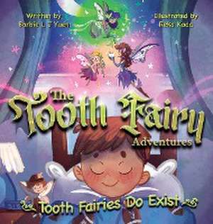 The Tooth Fairy Adventures de Barbie L J Yuen