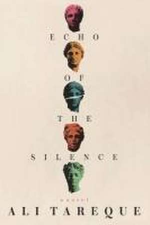 Echo of the Silence de Ali Tareque