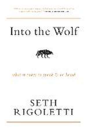 Into the Wolf de Seth Rigoletti