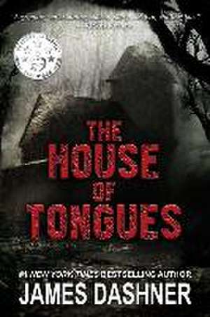 The House of Tongues de James Dashner