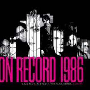 On Record - Vol. 8: 1986: Images, Interviews & Insights from the Year in Music de G. Brown