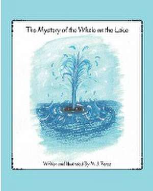 The Mystery of the Whale on the Lake de M. J. Perez