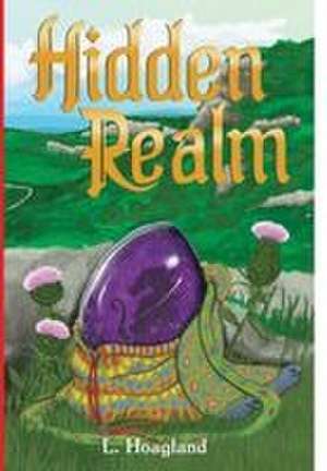 Hidden Realm de L. Hoagland