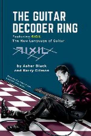 The Guitar Decoder Ring de Asher Black