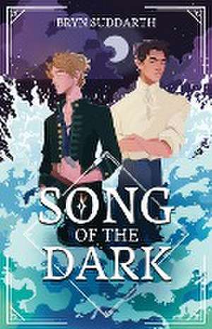 Song of the Dark de Bryn Suddarth