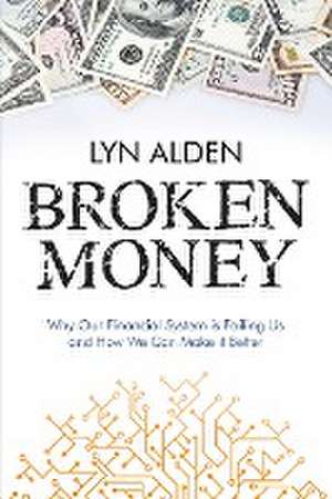 Broken Money de Lyn Alden