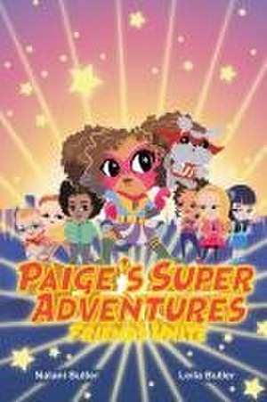 Paige's Super Adventures de Nalani Butler