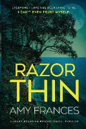Razor Thin de Amy Frances