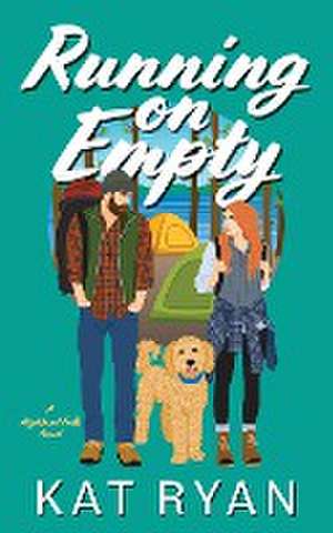 Running on Empty de Kat Ryan